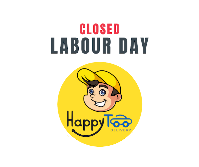 Closed - Labour Day! Re-open tomorrow